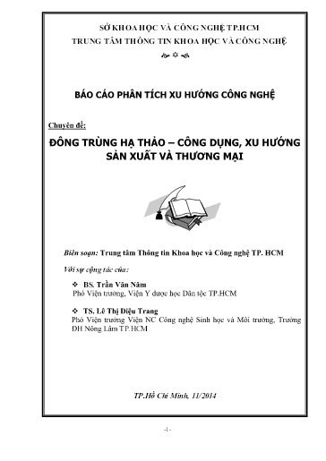 Chuyên đề Đông trùng hạ thảo - Công dụng, xu hướng sản xuất và thương mại