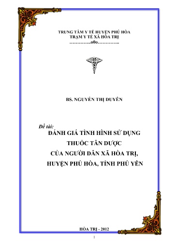 Đề tài Đánh giá tình hình sử dụng thuốc tân dược của người dân xã Hòa Trị, huyện Phú Hòa, tỉnh Phú Yên
