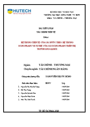 Đề tài Hệ thống tiền tệ của các nước theo hệ thống đồng Franc và vị thế của các đồng Franc trên thị trường ngoại hối