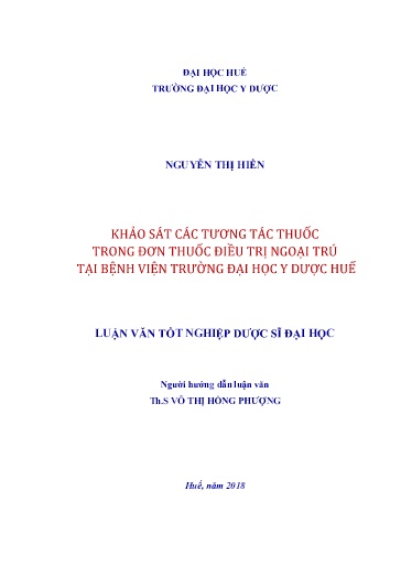 Luận văn Khảo sát các tương tác thuốc trong đơn thuốc điều trị ngoại trú tại bệnh viện trường Đại học Y dược Huế