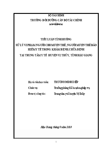 Tiểu luận Xử lý vi phạm người cho mượn thẻ; người mượn thẻ bảo hiểm y tế trong khám bệnh, chữa bệnh tại trung tâm y tế huyện Vị Thủy, tỉnh Hậu Giang