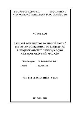Tóm tắt Luận án Đánh giá tổn thương bó tháp và một số chỉ số của cộng hưởng từ khuếch tán liên quan với chức năng vận động của bệnh nhân nhồi máu não