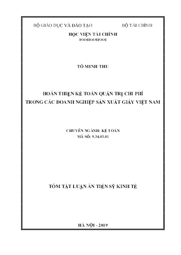 Tóm tắt Luận án Hoàn thiện kế toán quản trị chi phí trong các doanh nghiệp sản xuất giấy Việt Nam