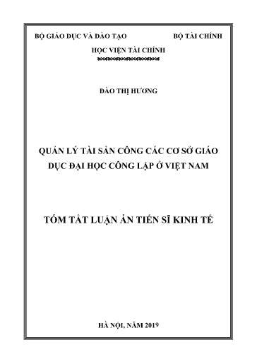 Tóm tắt Luận án Quản lý tài sản công các cơ sở giáo dục Đại học công lập ở Việt Nam