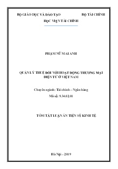Tóm tắt Luận án Quản lý thuế đối với hoạt động thương mại điện tử ở Việt Nam