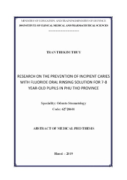 Tóm tắt Luận án Research on the prevention of incipient caries with fluoride oral rinsing solution for 7-8 year-old pupils in Phu Tho province