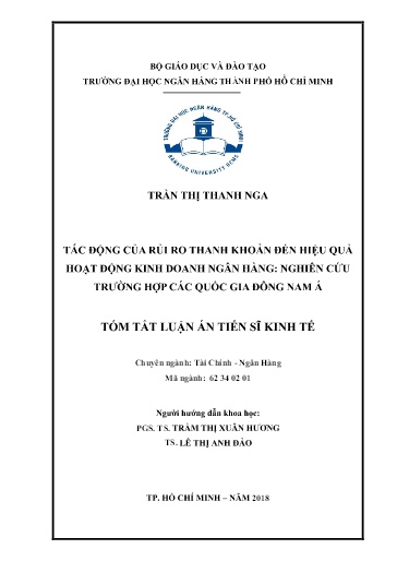 Tóm tắt Luận án Tác động của rủi ro thanh khoản đến hiệu quả hoạt động kinh doanh ngân hàng: Nghiên cứu trường hợp các quốc gia Đông Nam Á