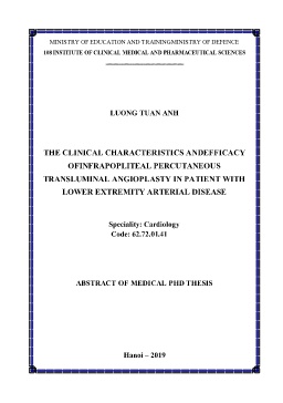 Tóm tắt Luận án The clinical characteristics andefficacy ofinfrapopliteal percutaneous transluminal angioplasty in patient with lower extremity arterial disease